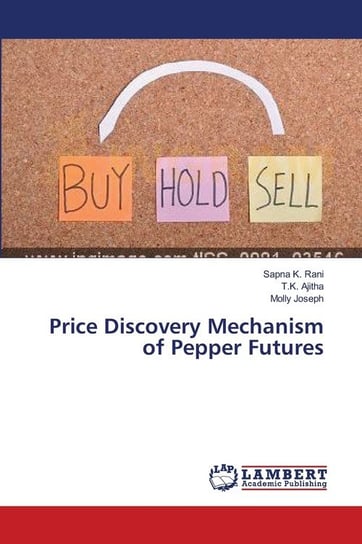 Price Discovery Mechanism of Pepper Futures Rani Sapna K.