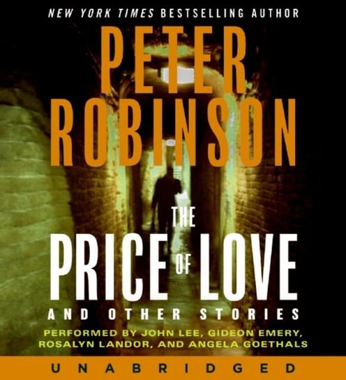 Price of Love and Other Stories Robinson Peter