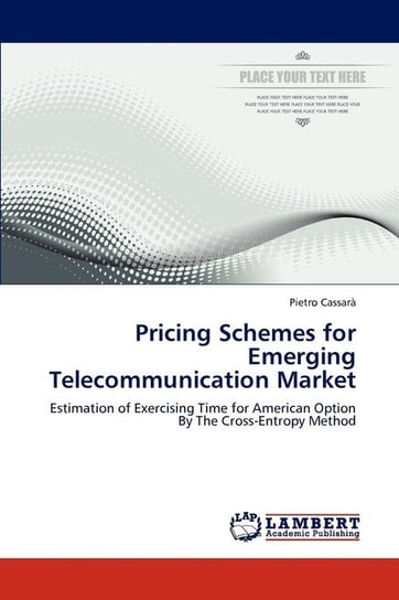 Pricing Schemes for Emerging Telecommunication Market Cassarà Pietro