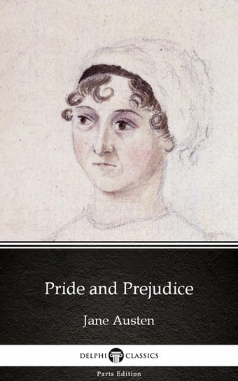 Pride and Prejudice by Jane Austen (Illustrated) Austen Jane
