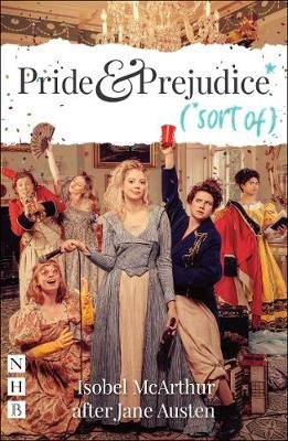 Pride and Prejudice* (*sort of) Austen Jane
