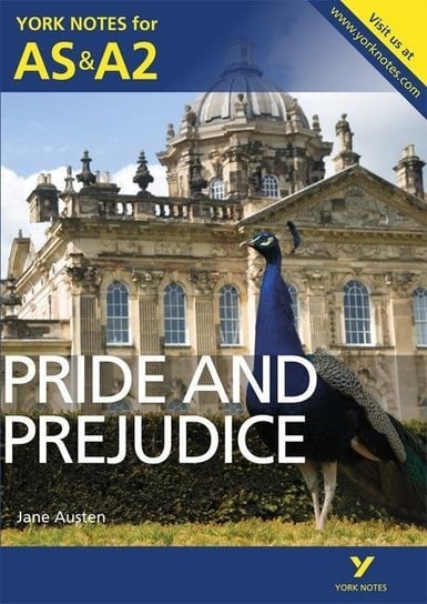 Pride and Prejudice: York Notes for AS & A2 Opracowanie zbiorowe