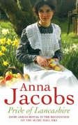 Pride of Lancashire Anna Jacobs
