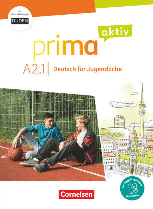 Prima aktiv - Deutsch für Jugendliche - A2: Band 1 Cornelsen Verlag