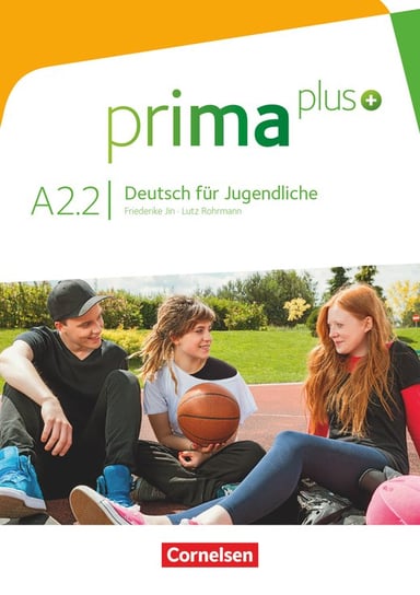 Prima plus A2.2. Podręcznik Jin Friederike, Rohrmann Lutz