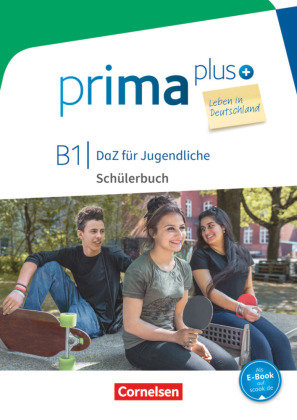 prima plus B1 - Schülerbuch mit Audios online Jin Friederike, Rohrmann Lutz