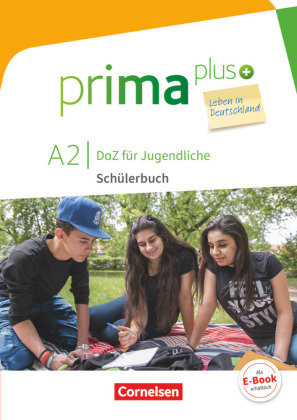 prima plus - Leben in Deutschland A2 - Schülerbuch mit Audios online Jin Friederike, Rohrmann Lutz