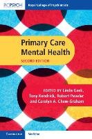 Primary Care Mental Health Gask Linda, Kendrick Tony, Peveler Robert, Chew-Graham Carolyn A.