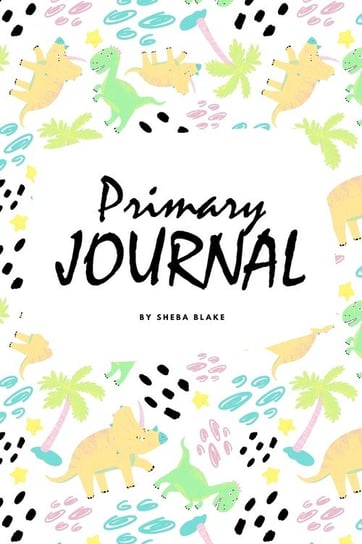Primary Journal Grades K-2 for Boys (6x9 Softcover Primary Journal / Journal for Kids) Blake Sheba