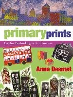 Primary Prints Desmet Anne