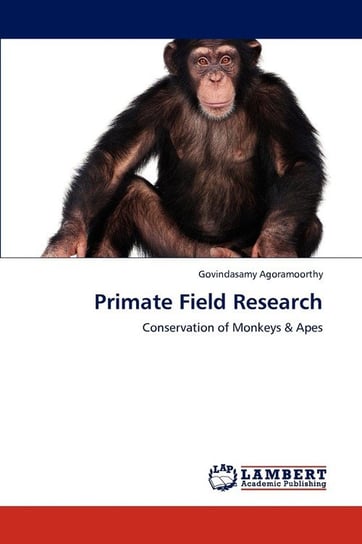 Primate Field Research Agoramoorthy Govindasamy