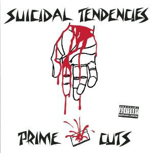 Prime Cuts Suicidal Tendencies