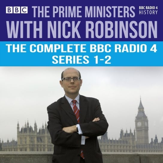 Prime Ministers with Nick Robinson Robinson Nick