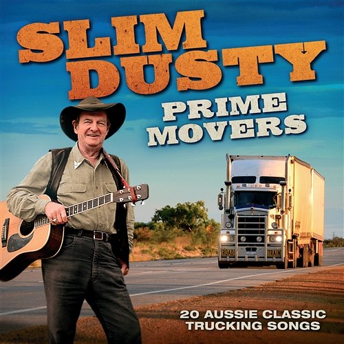 Prime Movers Slim Dusty