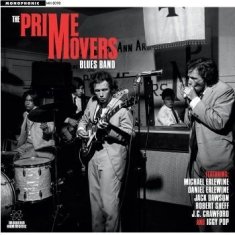 Prime Movers Blues Band Prime Movers Blues Band