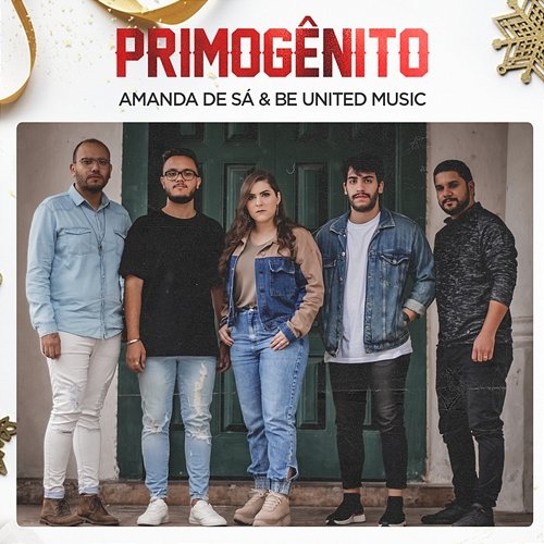 Primogênito Amanda de Sá, Be United Music