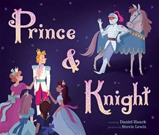 Prince and Knight Daniel Haack