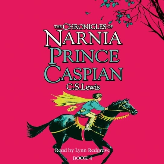 Prince Caspian (The Chronicles of Narnia, Book 4) Lewis C.S.