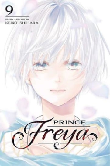 Prince Freya, Vol. 9 Keiko Ishihara