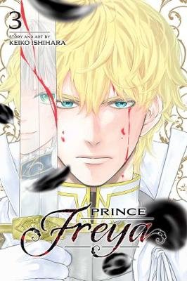Prince Freya. Volume 3 Keiko Ishihara