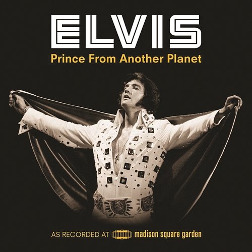 Prince From Another Planet (Live) Elvis Presley