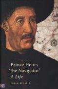 Prince Henry "the Navigator" Russell Peter