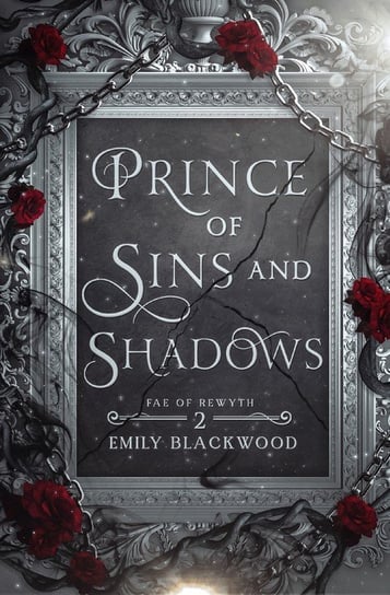 Prince of Sins and Shadows Emily Blackwood