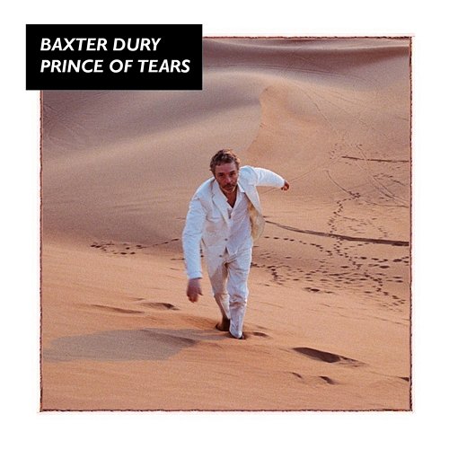 Prince of Tears Baxter Dury