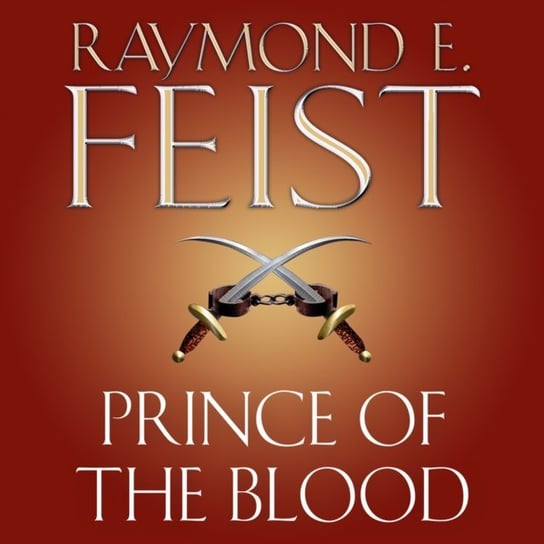 Prince of the Blood Feist Raymond E.
