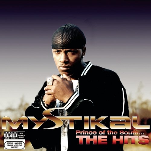 Prince Of The South...The Hits Mystikal