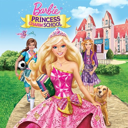 Princess Charm School (Original Motion Picture Soundtrack) Barbie