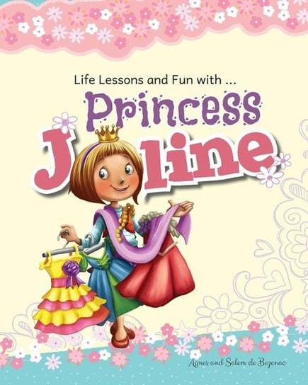Princess Joline de Bezenac Agnes