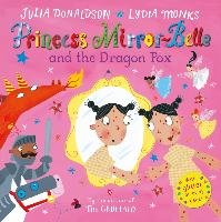 Princess Mirror-Belle and the Dragon Pox Donaldson Julia
