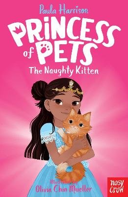 Princess of Pets: The Naughty Kitten Harrison Paula