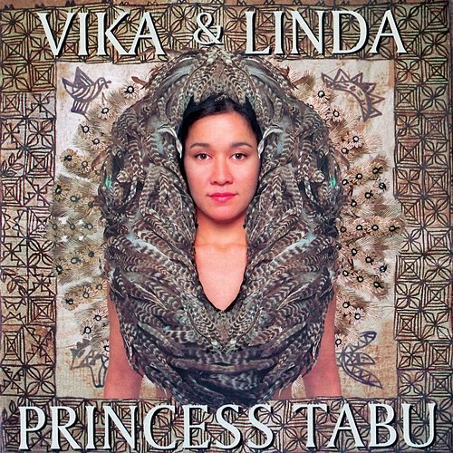 Princess Tabu Vika & Linda