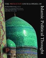 Princeton Encyclopedia of Islamic Political Thought Bowering Gerhard