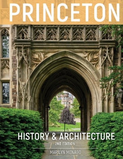 Princeton History & Architecture Marilyn Menago