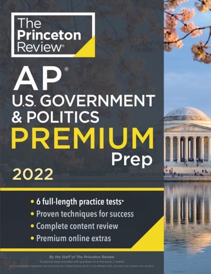 Princeton Review AP U.S. Government & Politics Premium Prep, 2022: 6 Practice Tests + Complete Conte Princeton Review