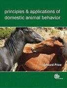 Principles and Applications of Domestic Animal Behavior Price Edward