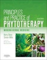 Principles and Practice of Phytotherapy Bone Kerry, Mills Simon
