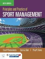 Principles and Practice of Sport Management Masteralexis Lisa P., Barr Carol A., Hums Mary