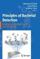 Principles of Bacterial Detection: Biosensors, Recognition Receptors and Microsystems Springer Nature, Springer Us New York N.Y.