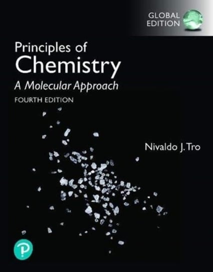 Principles of Chemistry: A Molecular Approach, Global Edition Tro Nivaldo