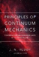 Principles of Continuum Mechanics Reddy J. N.