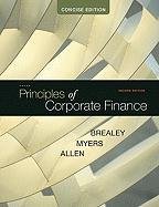 Principles of Corporate Finance: Concise Brealey Richard A., Myers Stewart C., Allen Franklin