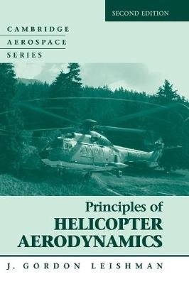 Principles of Helicopter Aerodynamics Opracowanie zbiorowe