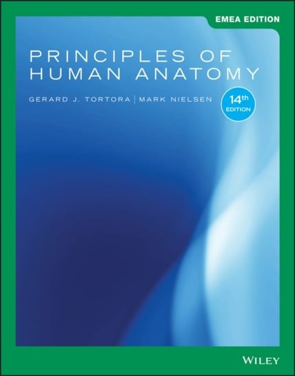 Principles of Human Anatomy Tortora Gerard J., Mark T. Nielsen