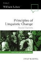 Principles of Linguistic Change, Social Factors Labov William, Labov