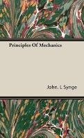 Principles of Mechanics Synge John L.