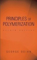 Principles of Polymerization Odian George